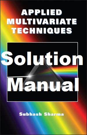 solution manual for applied multivariate techniques sharma Reader