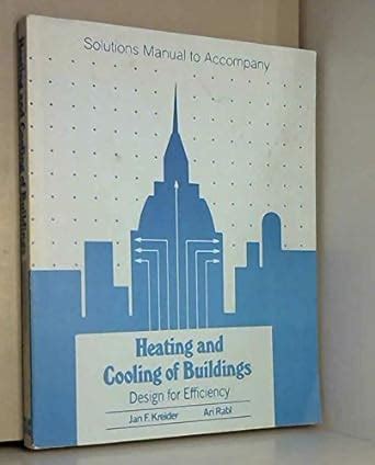 solution manual heating cooling of buildings pdf Reader