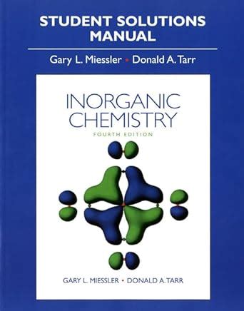 solution manual inorganic chemistry gary miessler pdf PDF