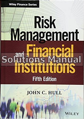 solution manual john hull risk management Doc