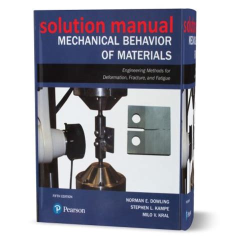 solution manual mechanical behavior of materials pdf Doc