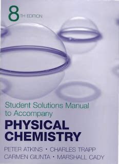 solution manual physical chemistry 8th edition peter atkins Epub