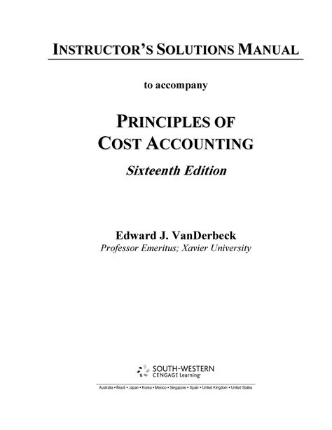 solution manual principles of cost accounting 16e Kindle Editon