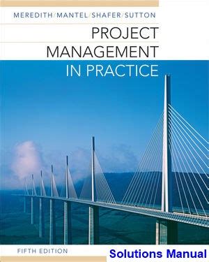 solution manual project management in practice Reader