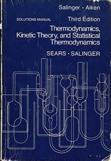 solution manual sears and salinger thermodynamics Kindle Editon