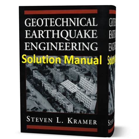 solution manual to geotechnical earthquake engineering kramer Kindle Editon