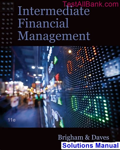 solutions brigham financial management brigham 11th edition Ebook Doc