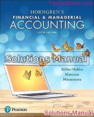 solutions horngren financial accounting Kindle Editon