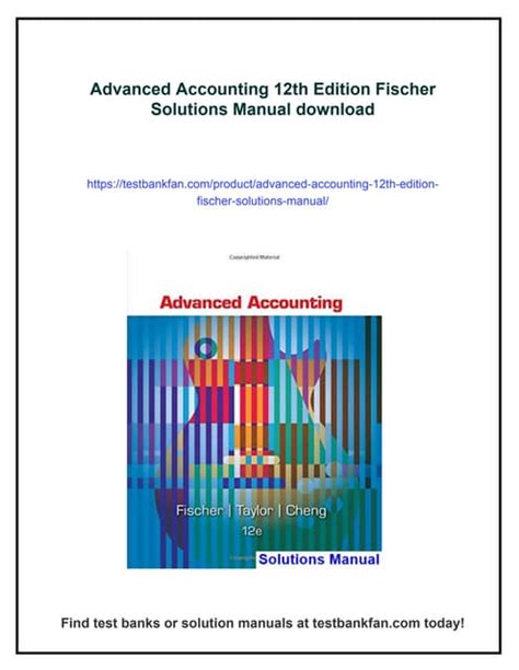 solutions manual advanced accounting fischer pdf Kindle Editon