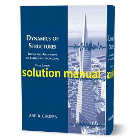 solutions manual anil chopra Doc