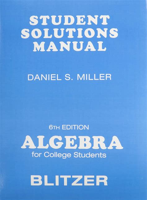 solutions manual blitzer college algebra 5e Reader