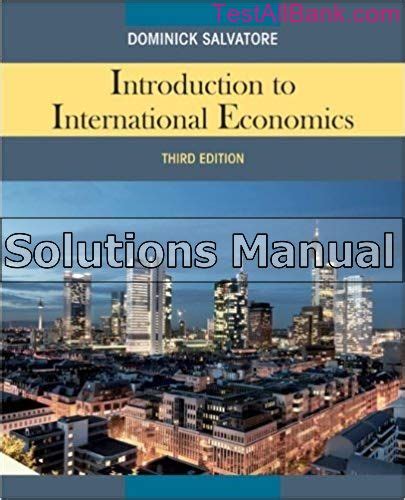 solutions manual for international economics 3rd edition Doc