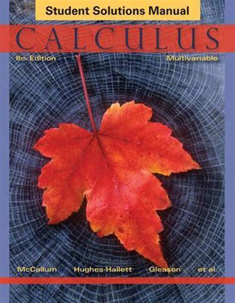solutions manual multivariable calculus mccallum 6e Kindle Editon