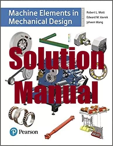 solutions manual to accompany machine elements in mechanical Kindle Editon