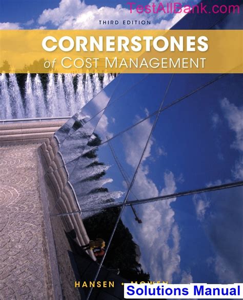 solutions manual to cornerstones of cost management Kindle Editon