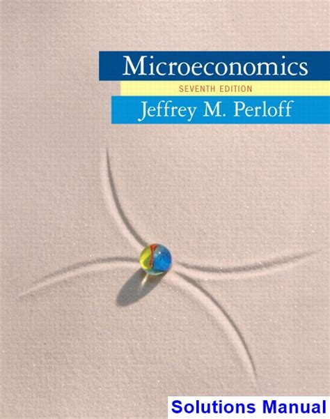 solutions to problems from microeconomics perloff Reader