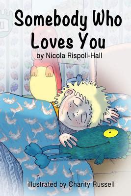 somebody who loves nicola rispoli hall Reader
