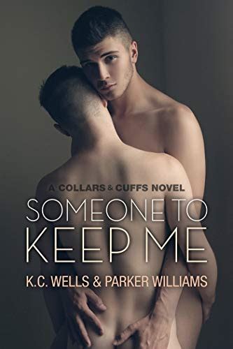 someone to keep me collars cuffs book 3 Reader