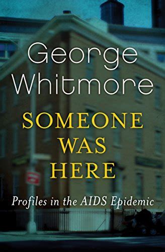 someone was here profiles in the aids epidemic Reader