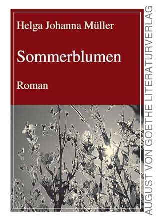 sommerblumen roman helga johanna m ller ebook Epub