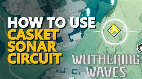 sonar circuit wuthering waves