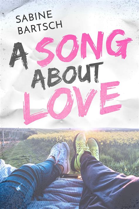 song about love sabine bartsch ebook Doc