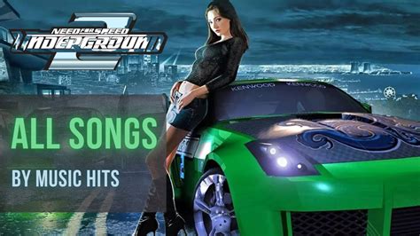 songs in need for speed underground