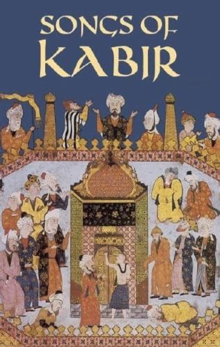 songs of kabir dover books on literature and drama Reader