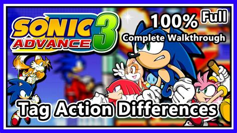 Sonic Advance 3 Walkthrough