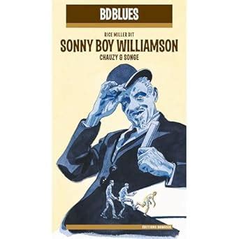 sonny boy williamson jean christophe chauzy Doc