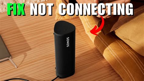 sonos roam not connecting