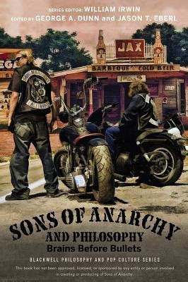 sons of anarchy and philosophy brains before bullets Epub