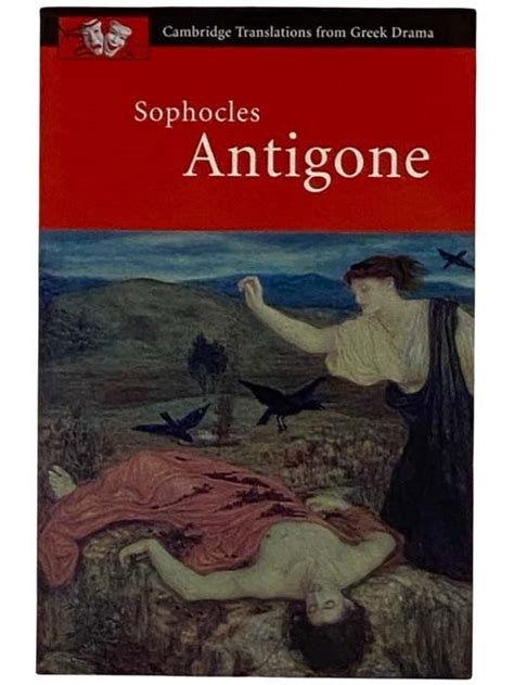 sophocles antigone cambridge translations from greek drama Reader