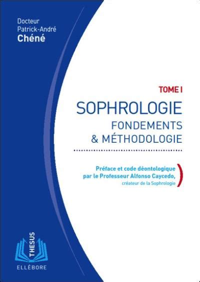 sophrologie tome 1 fondements et PDF