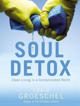 soul detox clean living in a contaminated world Epub