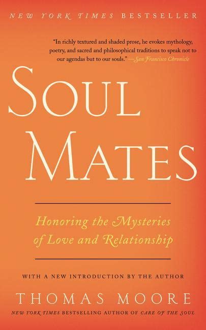 soul mates honoring the mystery of love and relationship Epub