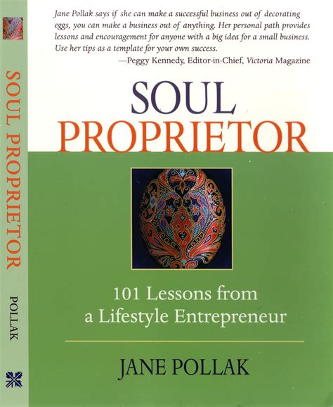 soul proprietor 101 lessons from a lifestyle entrepreneur Kindle Editon