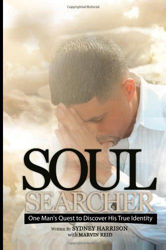 soul searcher one mans quest to discover his true identity Epub