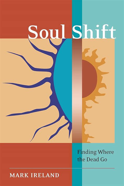 soul shift finding where the dead go PDF