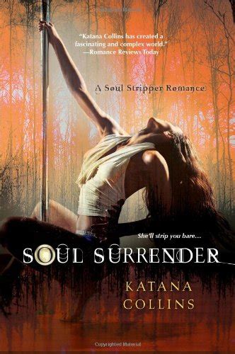 soul surrender a soul stripper romance Reader