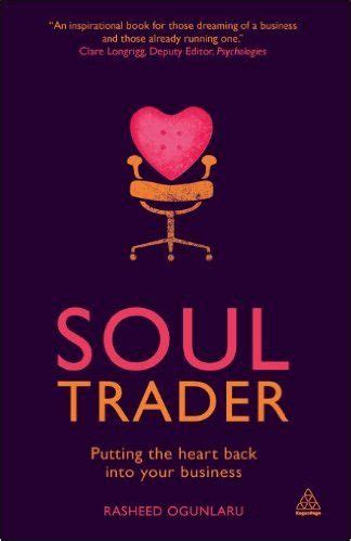 soul trader putting the heart back into your business Epub