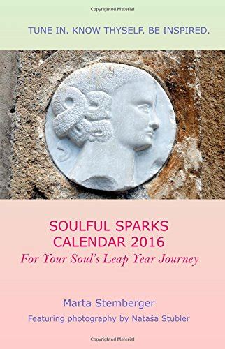 soulful sparks calendar 2016 journey Kindle Editon