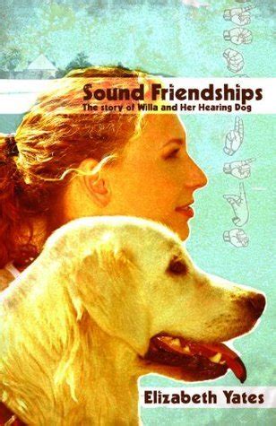 sound friendships the story of willa and her hearing dog PDF