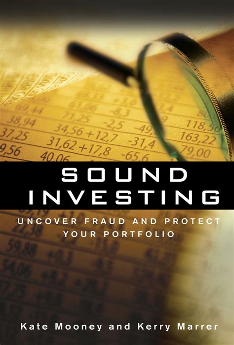 sound investing uncover fraud and protect your portfolio Kindle Editon