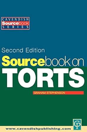 sourcebook on tort law 2 e sourcebook on tort law 2 e Kindle Editon