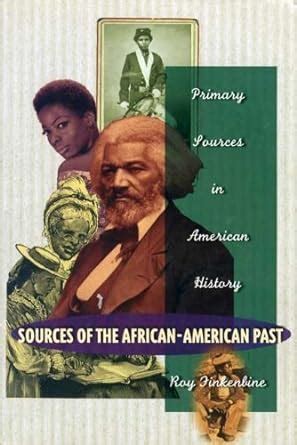 sources of the african american past primary sources in american history 2nd edition Doc