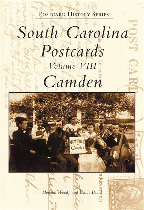 south carolina postcards vol viii camden sc postcard history series PDF