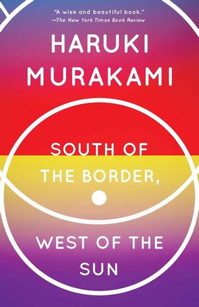 south of the border west of the sun a novel vintage international PDF