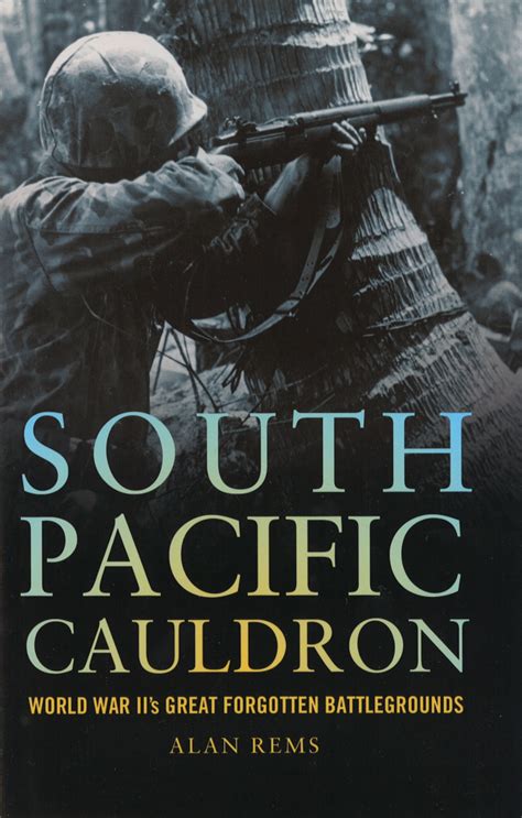 south pacific cauldron forgotten battlegrounds Kindle Editon