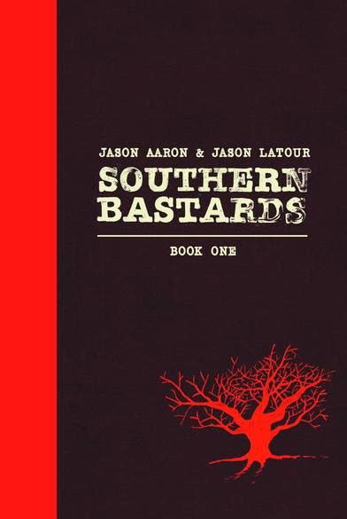 southern bastards deluxe hardcover volume 1 Kindle Editon